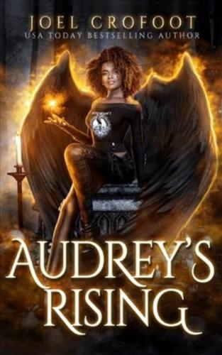 Audrey's Rising: A Paranormal Angel and Demon Romance