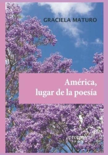 América, lugar de la poesía: Filosofía, mística y orfismo