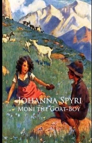 Moni the Goat Boy Illustrated