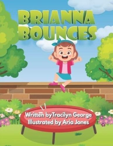 Brianna Bounces