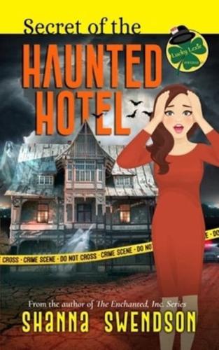 Secret of the Haunted Hotel