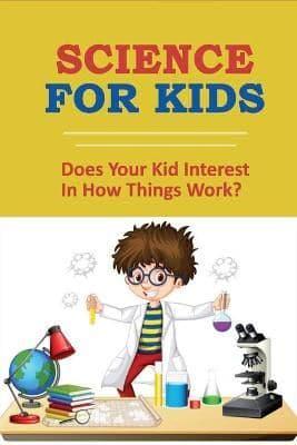 Science For Kids
