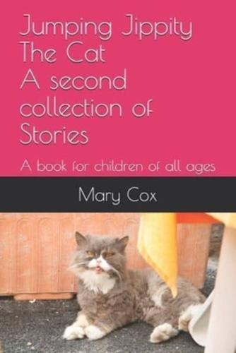 Jumping Jippity The Cat A Second Collection of Stories