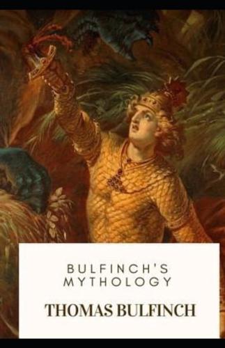 Bulfinch's Mythology, Legends of Charlemagne Annotated (B)
