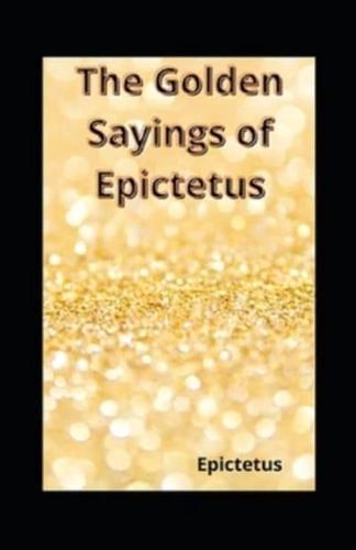 The Golden Sayings of Epictetus( illustrated edition)