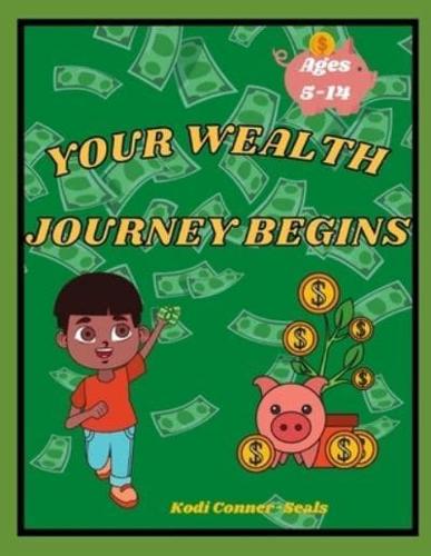 Your Wealth Journey Begin : Activity Book