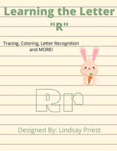 Learning the Letter "R"