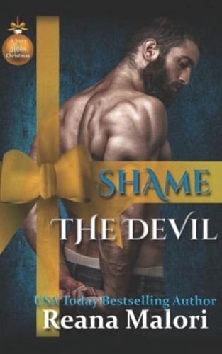 Shame the Devil (A Very Alpha Christmas Season 2 Book 16)