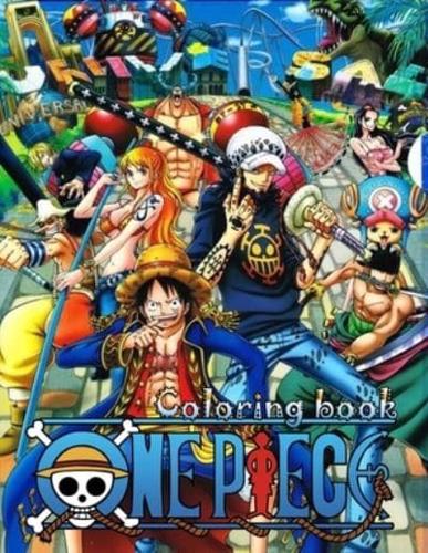 One Piece Coloring Book: One Piece Anime Coloring Book One Piece Adult Coloring Book Anime One Piece Coloring Book for Kids One piece coloring booklet ... one piece coloring book for hat crew