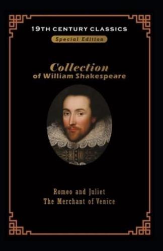 Romeo and Juliet & The Merchant of Venice BY William Shakespeare