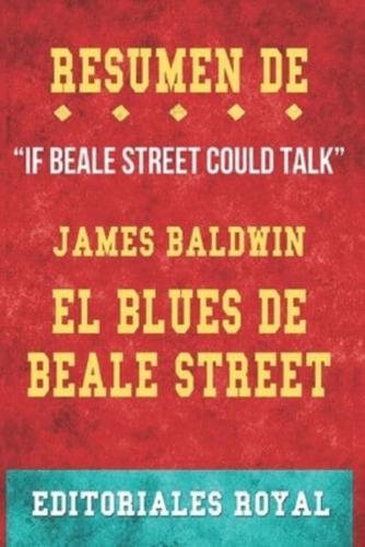 Resumen De "If Beale Street Could Talk" El Blues De Beale Street