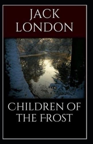 Children of the Frost Action :Illustrated Edition