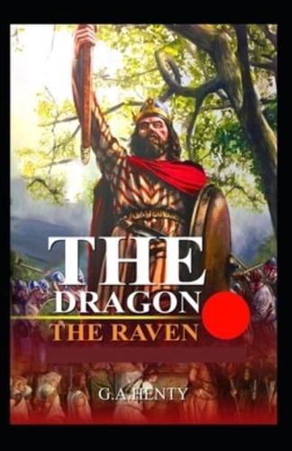 The Dragon and the Raven (Illustrated edition)