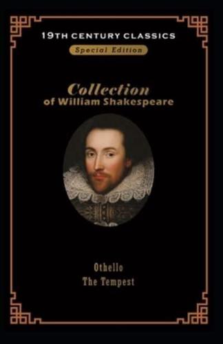 William Shakespeare collection: tempest & Othello BY William Shakespeare