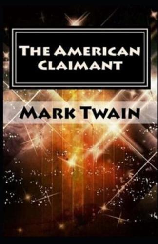 The American Claimant Annotated(illustrated edition)
