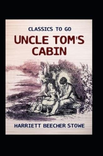 Uncle Tom's Cabin (Classic illustrated)