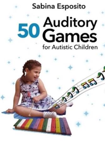 50 Auditory Games  for Autistic Children