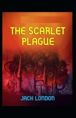 The Scarlet Plague-Original  Illustrated Edition