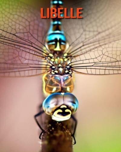 Libelle: Schöne Bilder & Kinderbuch mit interessanten Fakten über Libelle