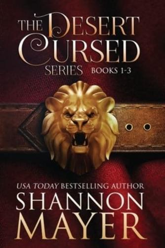 The Desert Cursed Series Boxset (Books 1-3)