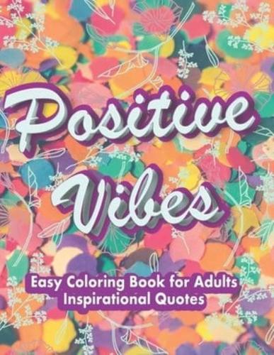 Easy Coloring Book for Adults Inspirational Quotes