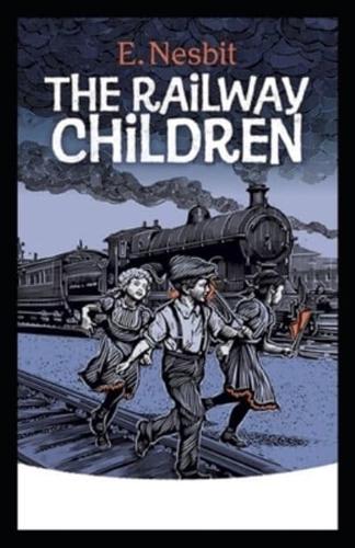 The Railway Children Annotated