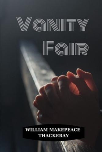 Vanity Fair by William Makepeace Thackeray