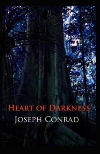 Heart of Darkness by Joseph Conrad Illustrated Edition