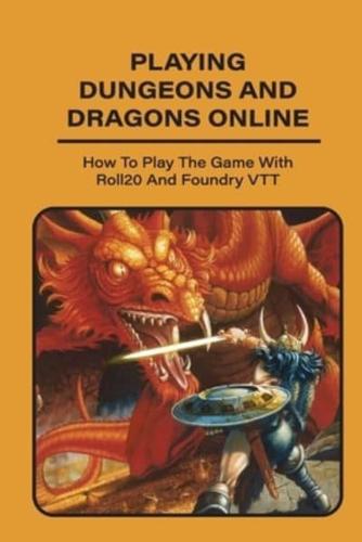 Playing Dungeons & Dragons Online Is Easier Than Ever