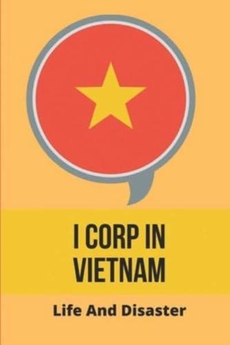 I Corp In Vietnam