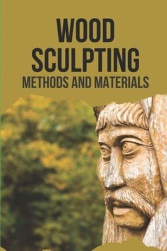 Wood Sculpting
