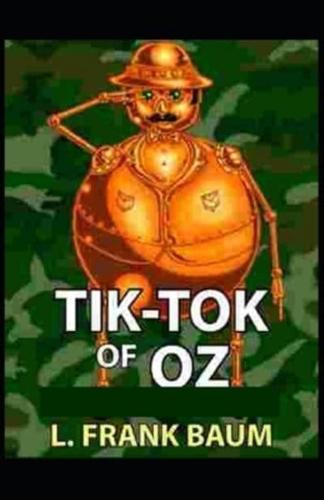 Tik-Tok of Oz Annotated(edition)