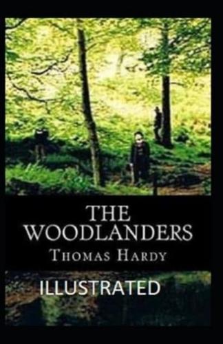 The Woodlanders Illustrated