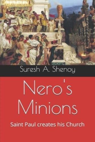 Nero's Minions: Saint Paul creates his Church