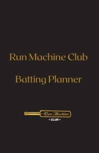 Run Machine Club Batting Planner