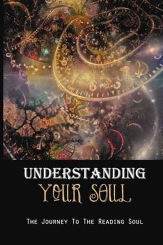 Understanding Your Soul