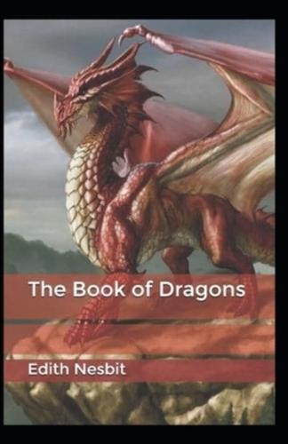 The Book of Dragons: Edith Nesbit (Classics, Literature) [Annotated]
