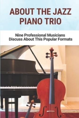 About The Jazz Piano Trio