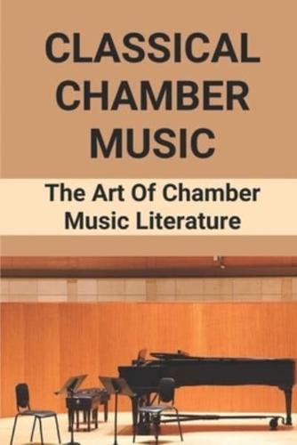 Classical Chamber Music