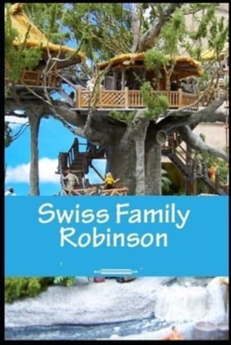 The swiss family robinson annotated edition