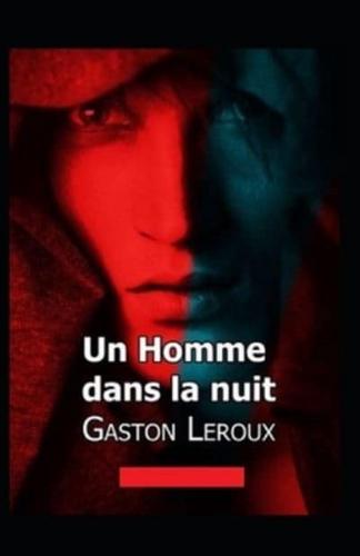 Un homme dans la nuit Annoté