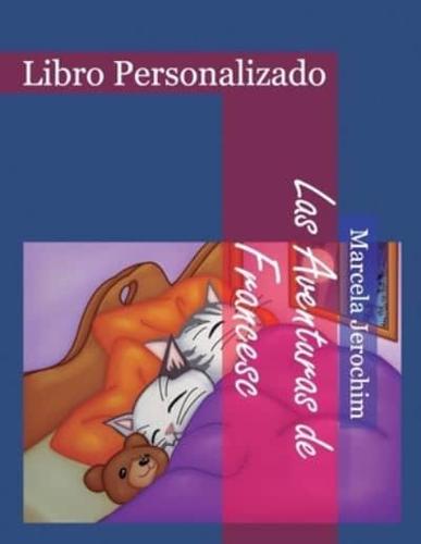 Las Aventuras de Francesc: Libro Personalizado