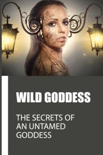 Wild Goddess