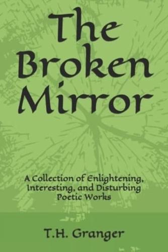 The Broken Mirror