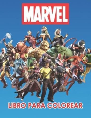 Marvel Libro Para Colorear: 50 divertidas páginas para colorear sobre MARVEL para niños: nuevas y más recientes páginas de alta calidad y premium.
