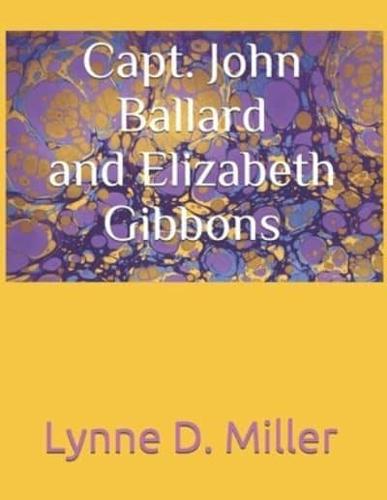 Capt. John Ballard and Elizabeth Gibbons