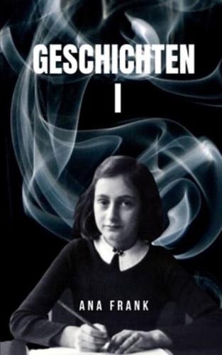 Geschichten I: Die Anne-Frank-Geschichtensammlung