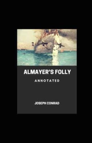 Almayer's Follly Annotated