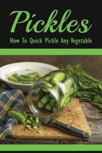 Pickles