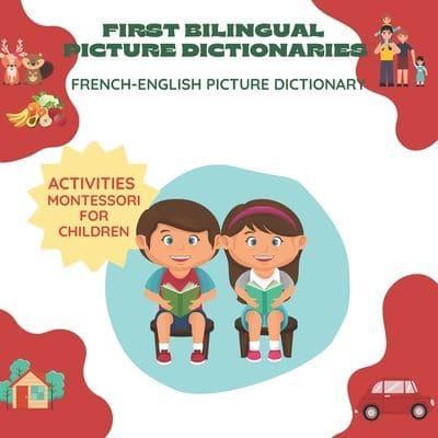 Dictionary of lost words english for everyone My First French Word Book :   Dictionary of lost words english for everyone -Language Visual Dictionary (English,French)  for kids 2021 - 110 First Words for Toddlers-A French Book for Kids